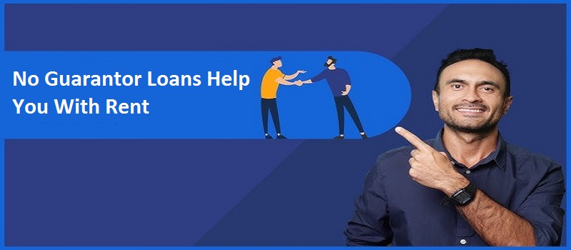How Do No Guarantor Loans Help You With Rent?
